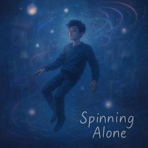 Spinning Alone