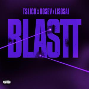 Blastt (feat. 00sev & Li sosai)