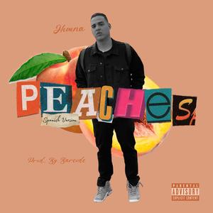 Jhouna Peaches (Spanish Version) (Spanish Version)