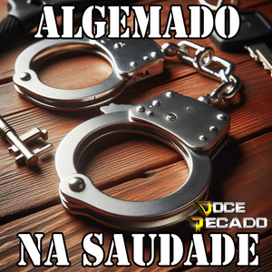 Algemado Na Saudade