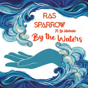 By The Waters (feat. La Makeda)