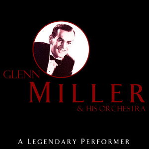 Moonlight Serenade / Sunrise Serenade / Little Brown Jug / Danny Boy / Tuxedo Junction / My Melancholy Baby