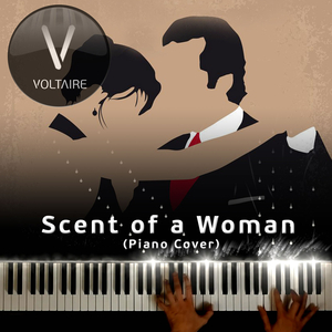 Scent of a Woman (Piano Cover)