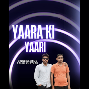Yaara ki Yaari