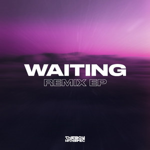 Waiting (Exigence Remix)