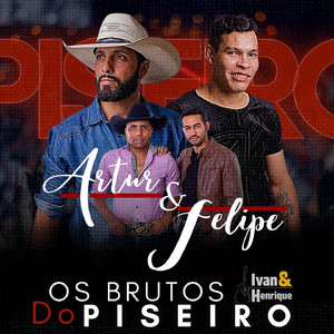 Os Brutos Do Piseiro