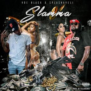 Slamma (feat. Splashaveli)