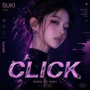 Click (feat. SUKI)