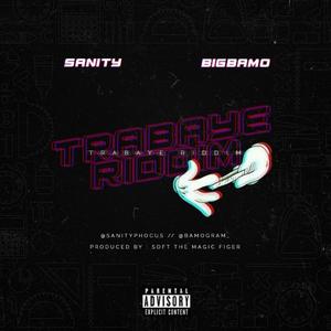 Trabye Riddim (feat. Bigbamo)