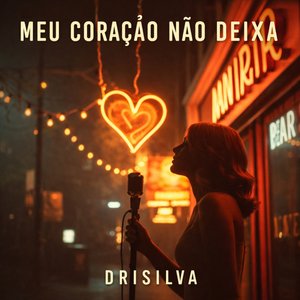 Meu Coração Não Deixa