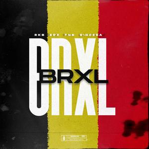 BRXL (feat. Edz, Tnb & Sincera)