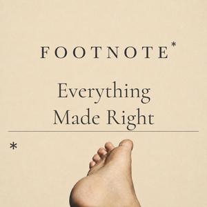 Everything Made Right