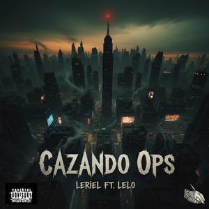 Cazando Ops (feat. LELO)