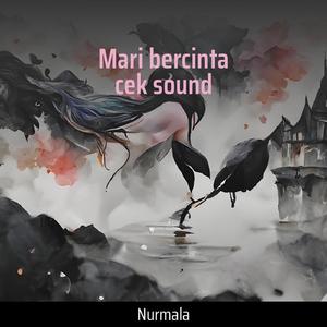 Mari Bercinta Cek Sound