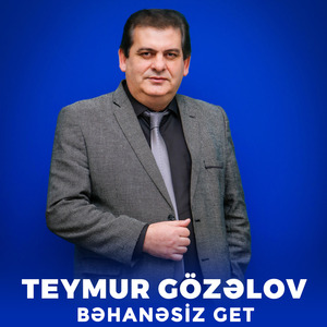 Bəhanəsiz Get