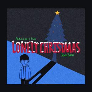 孤 诞 （Lonely Christmas）