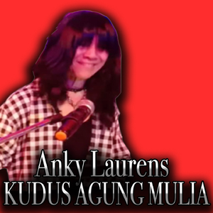 KUDUS AGUNG MULIA