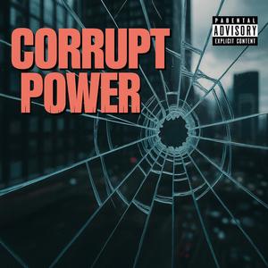 Rap song Tupac style -Corrpution India