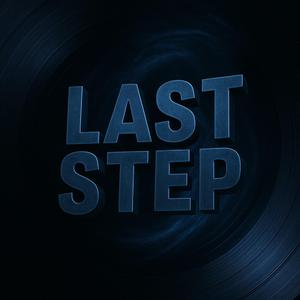 LAST STEP