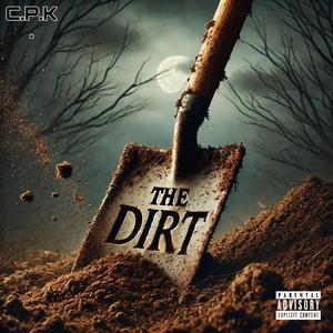 The Dirt (Explicit)