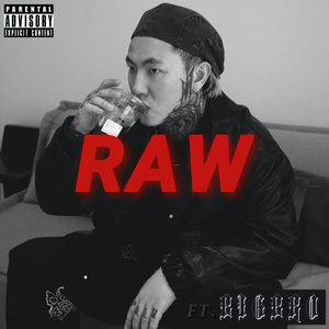 RAW (FEAT.BIGBRO)