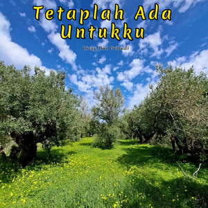 Tetaplah Ada Untukku