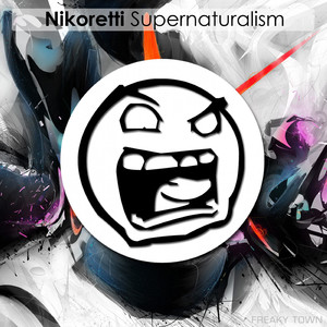 Supernaturalism (Original Mix)