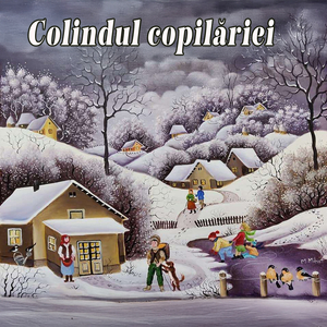 Colindul Copilăriei
