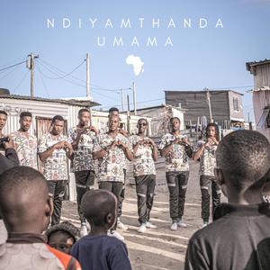 Ndiyamthanda uMama