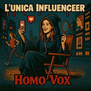 L'unica influencer