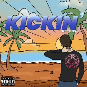 Kickin'