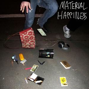 Material Happiness