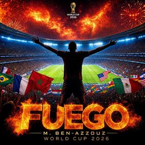 Fuego (World Cup 2026 Anthem)