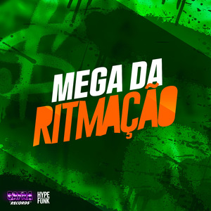 MEGA DA RITMAÇAO