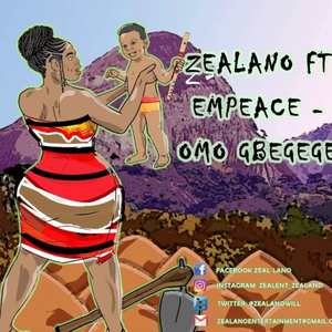 Omo Gbegege (feat. Empeace Osonamhe)