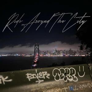 Ride Around The City