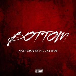 Bottom (feat. JayWop)