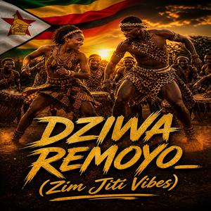 DZIWA REMOYO (DAM OF THE HEART)_ZIM TRADITIONAL VIBES