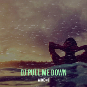 DJ Pull Me Down