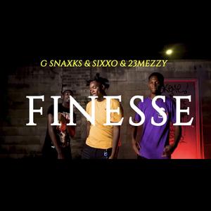 Finesse (feat. GSnaxks & 23Meezy)