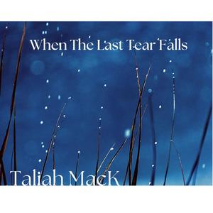 When The Last Tear Falls