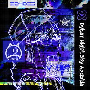 Cyber Night Sky Apostle