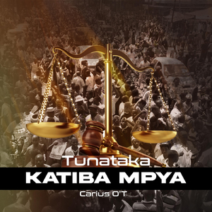 Tunataka Katiba Mpya