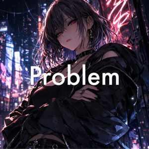Problem
