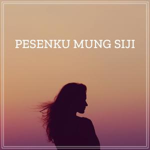 Pesenku Mung Siji