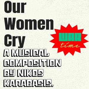 Our women cry