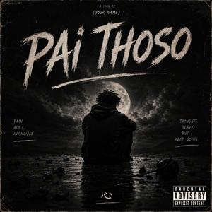 Pai thoso (feat. Darknice_Homeboy)