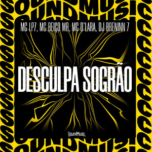 DESCULPA SOGRÃO