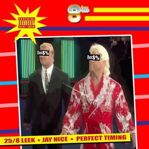 Perfect Timing (feat. Jay Nice)