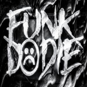 FUNK DO DIE